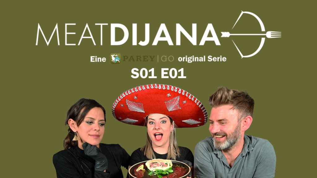 Meat Dijana S1 E1 - Das „wilde“ mexikanische Kochexperiment
