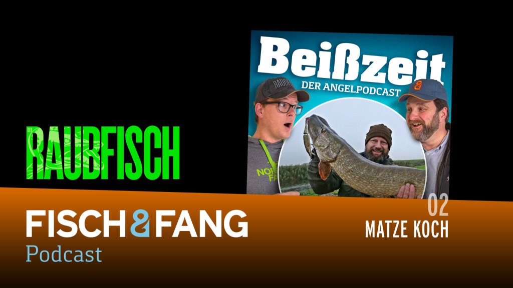 Beißzeit - Der Angelpodcast (Folge 2)